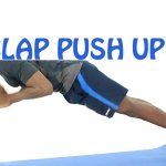 How to do Clap Push Ups