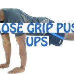 How to do Close Grip Push Ups