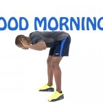 How to Do Good Mornings