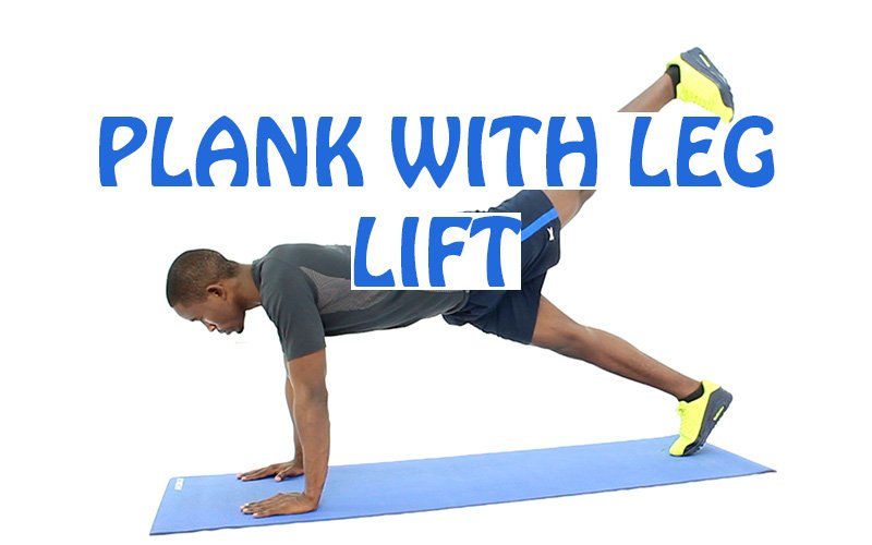 How to Do Plank with Leg Lift