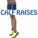 How to do Calf Raises