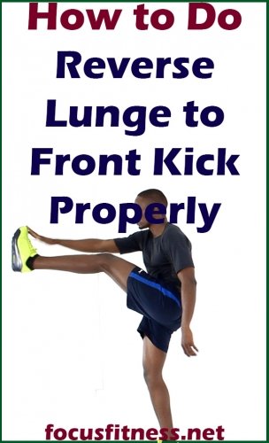 How to Do Reverse Lunge to Front Kick Exercise Gif 3 How to do Reverse Lunge to Front Kick