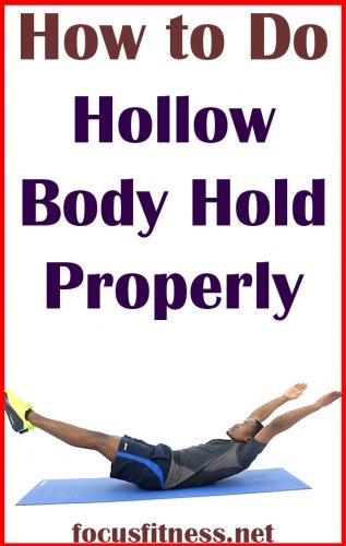 How to Do Hollow Body Hold Exercise Properly 3 If you want to build your abs and strengthen your core, this article will show you how to perform the hollow body hold exercise #hollow #Body #hold #focusfitness