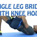 How to do Single Leg Bridge with Knee Hold