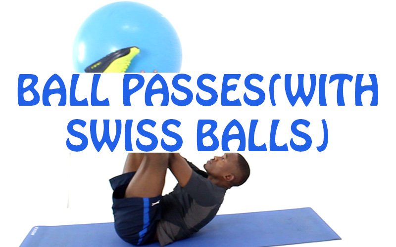 How to do Ball Passes with Swiss Balls