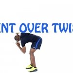 How to do Bent over twist