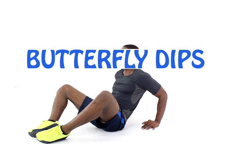 How to do Butterfly Dips