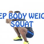 How to do Deep Body weight Squat