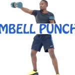 How to do Dumbbell Punches