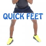 How to do Quick Feet
