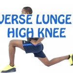 How to do Reverse Lunge to High Knee
