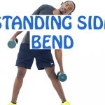 How to do Standing Side Bend