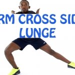 How to do Arm Cross Side Lunge