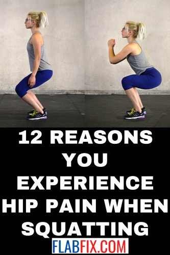 12 Reasons You Experience Hip Pain When Squatting 2 12 Reasons You Experience Hip Pain When Squatting