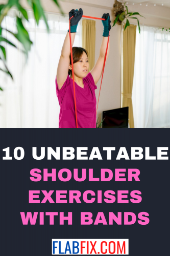 10 Unbeatable Shoulder Exercises with Bands 2 10 Unbeatable Shoulder Exercises with Bands