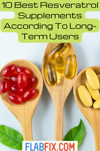 10 Best Resveratrol Supplements According To Long-Term Users 2 10 Best Resveratrol Supplements According To Long Term Users