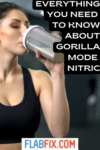 Everything You Need to Know about Gorilla Mode Nitric 2 EERYTHING YOU NEED TO KNOW ABOUT GORILLA MODE NITRIC