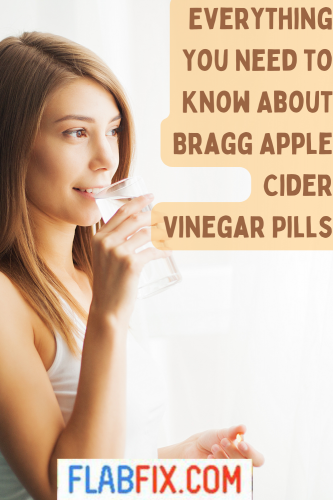 Everything You Need To Know About Bragg Apple Cider Vinegar Pills 2 Everything You Need to Know About Bragg Apple Cider Vinegar Pills