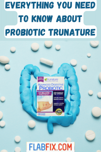 Everything You Need to Know About Probiotic Trunature 2 Everything you need to know about probiotic trunature