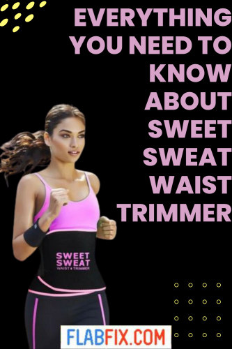 Everything You Need to Know About Sweet Sweat Waist Trimmer 2 everything you need to know about sweet sweat waist trimmer