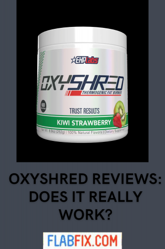 Oxyshred Reviews: Does It Really Work? 2 oxyshred reviews does it really work