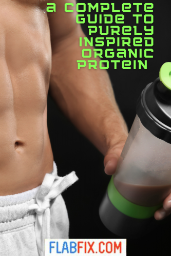 A Complete Guide to Purely Inspired Organic Protein 2 a complete guide to purely inspired organic protein